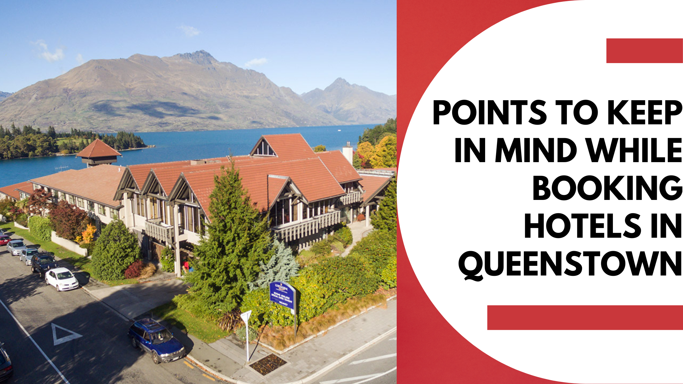 Things to keep in Mind While Booking a Hotel in Queenstown